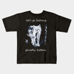 let's go fishing ghostly kittens Kids T-Shirt